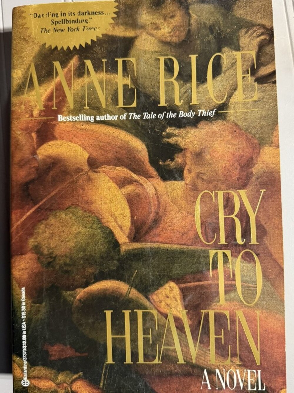 Cry to Heaven by Anne Rice. Trade Paperback. Ballantine Books, 1991.